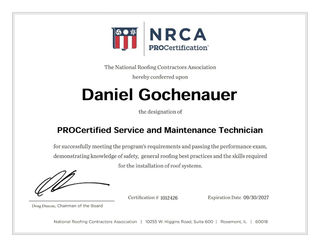 Daniel Gochenauer’s NRCA ProCertification for Service and Maintenance Roofing Technician at GSM Roofing